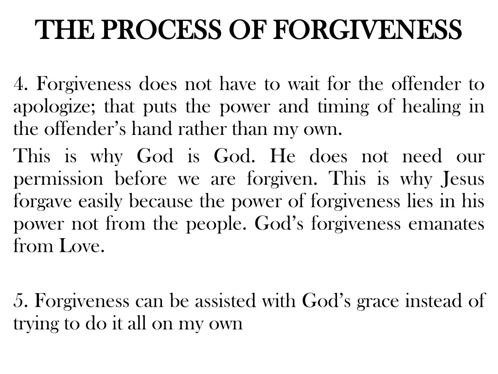 the process of forgiveness the process 1