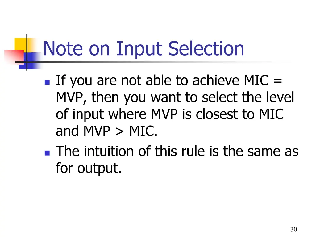 note on input selection