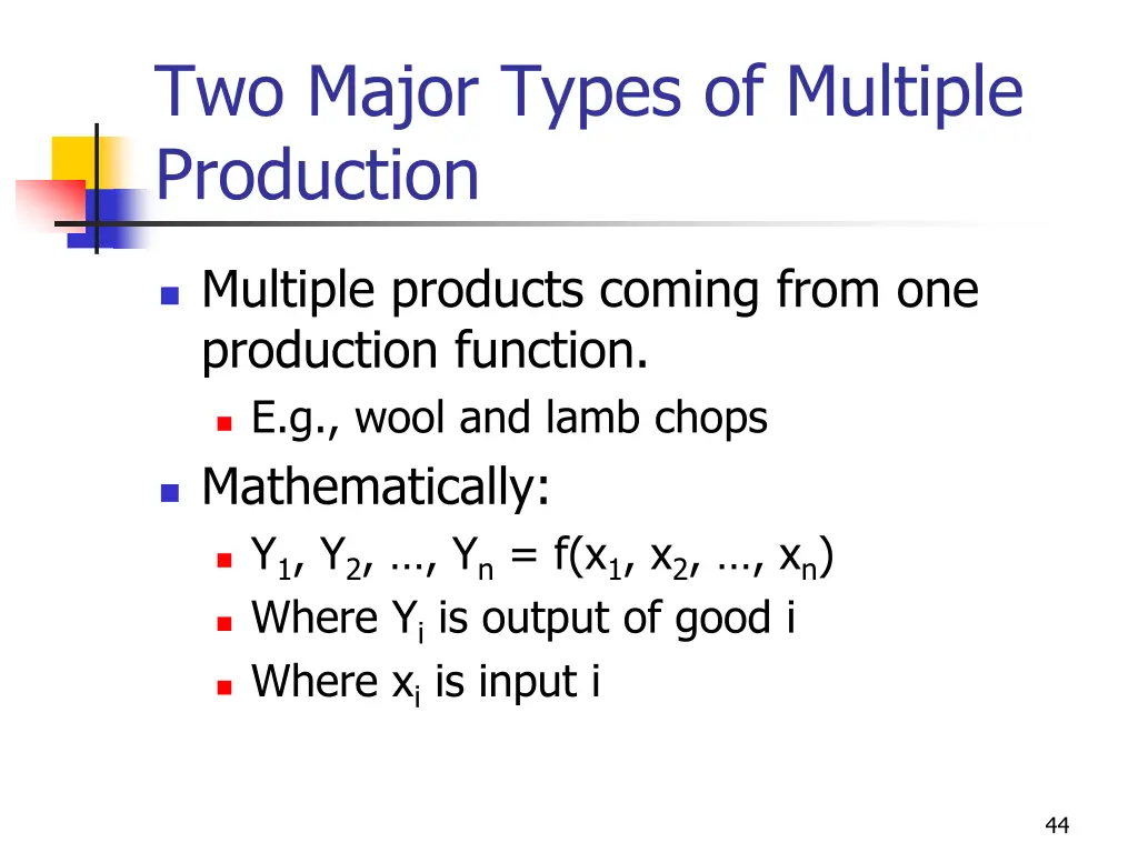 two major types of multiple production