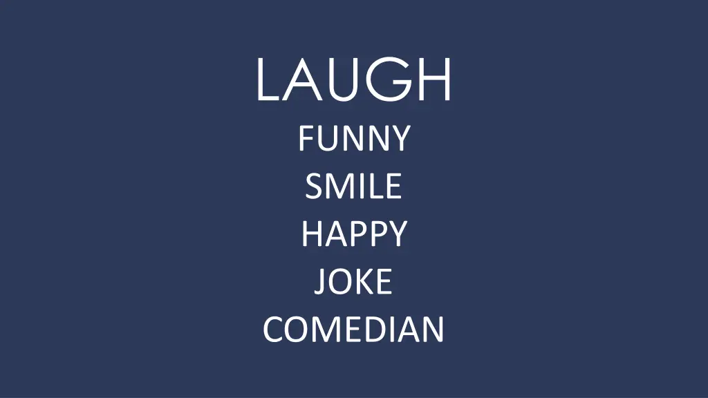 laugh funny smile happy joke comedian