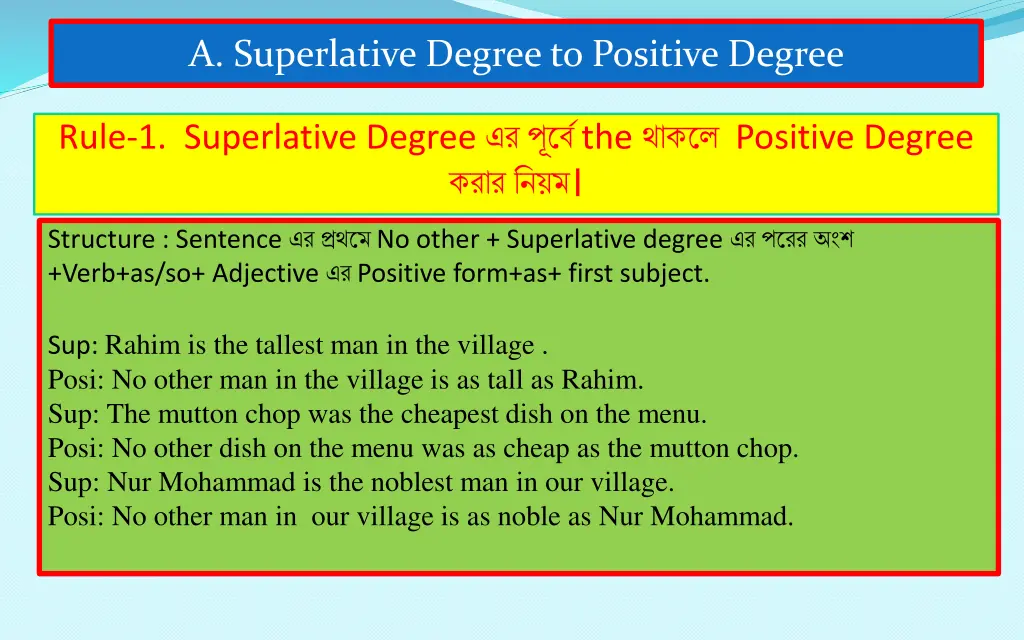 a superlative degree to positive degree