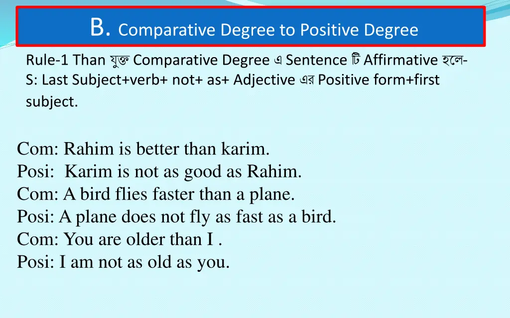 b comparative degree to positive degree