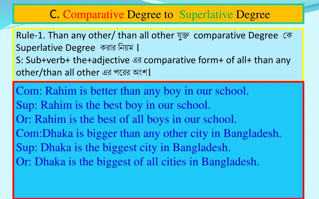 c comparative degree to superlative degree