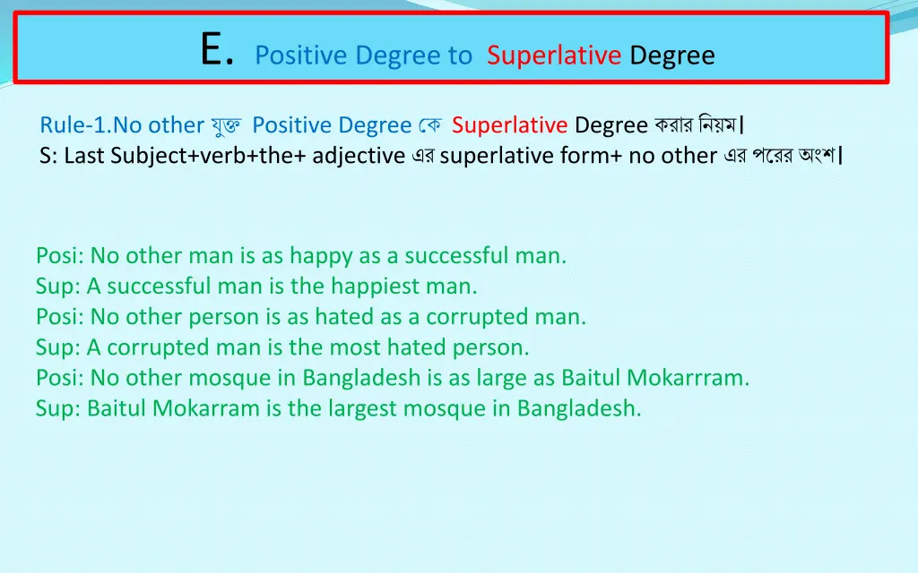 e positive degree to superlative degree