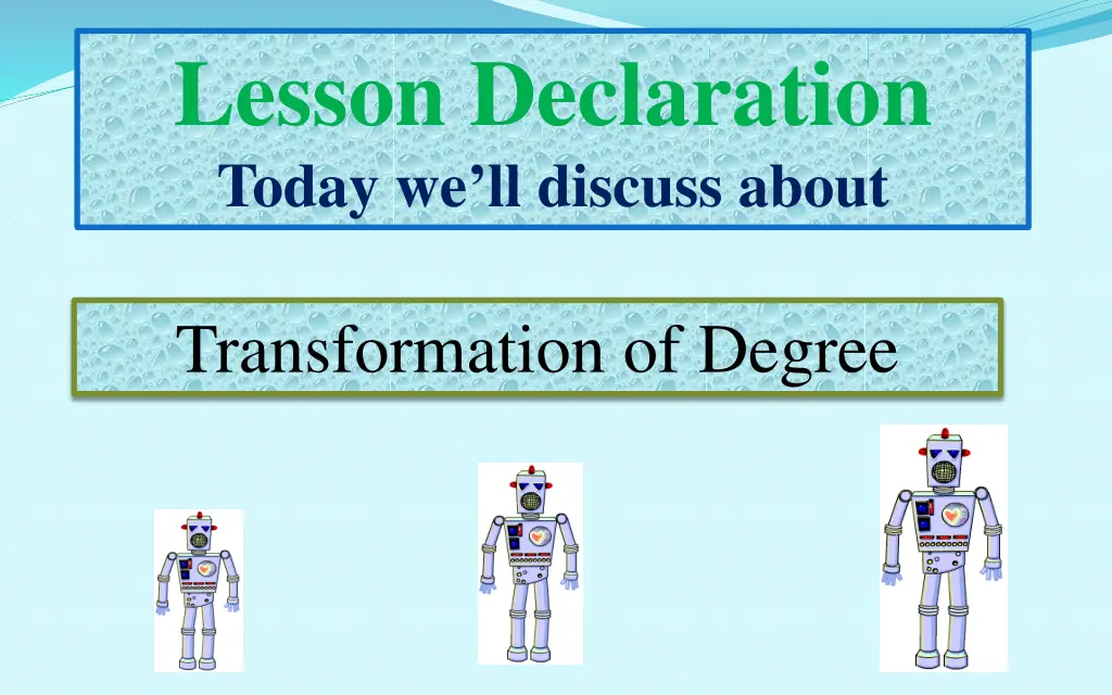 lesson declaration today we ll discuss about