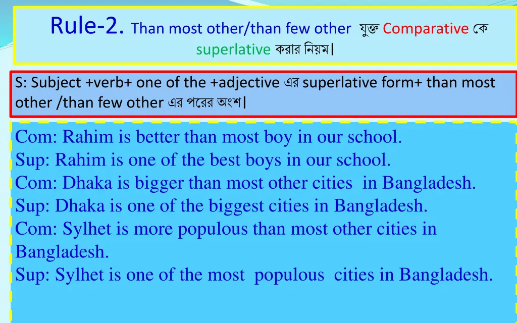 rule 2 than most other than few other comparative