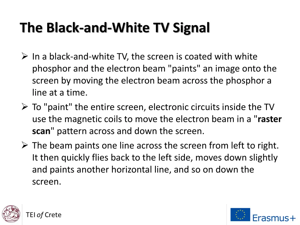 the black and white tv signal