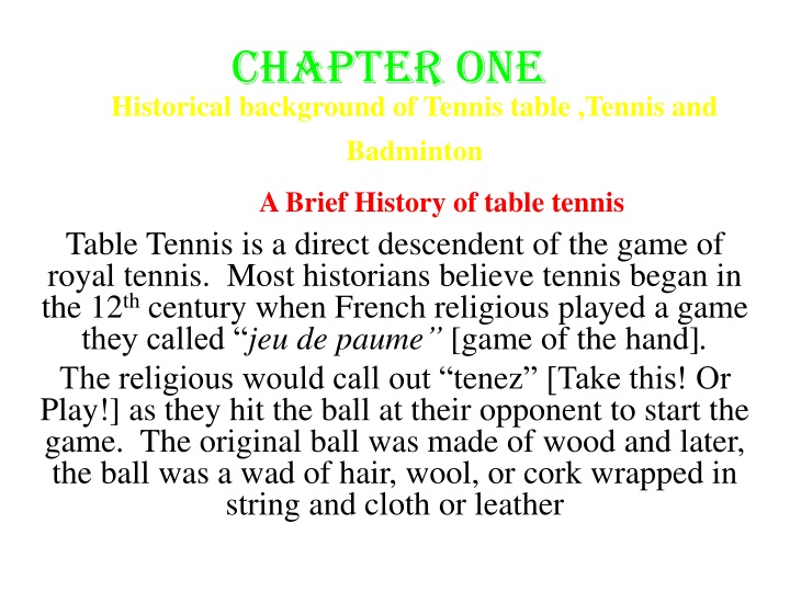 chapter one historical background of tennis table