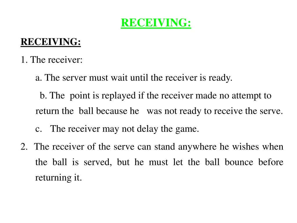 receiving