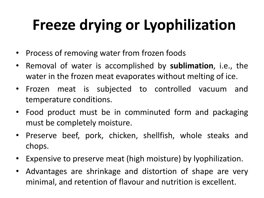 freeze drying or lyophilization