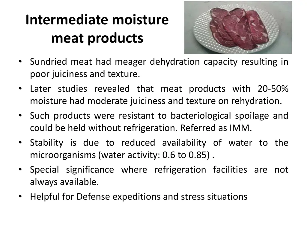 intermediate moisture meat products