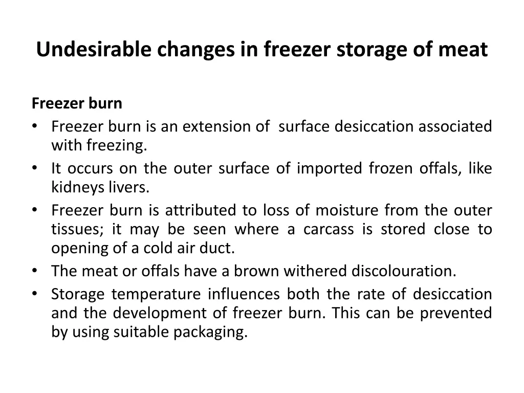 undesirable changes in freezer storage of meat