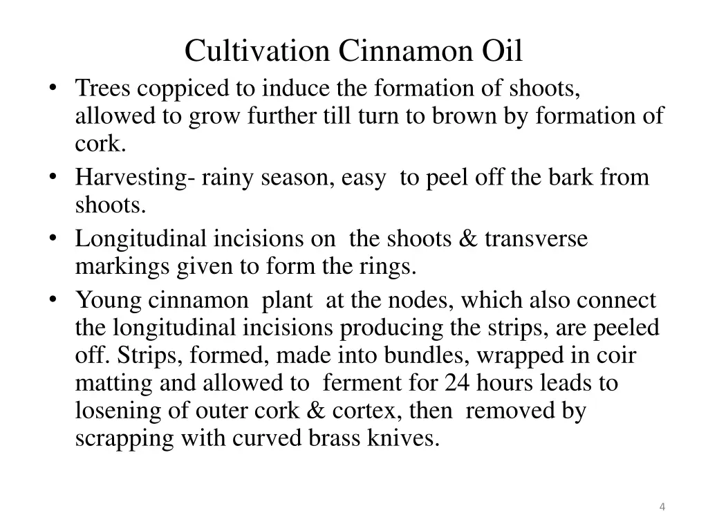 cultivation cinnamon oil trees coppiced to induce