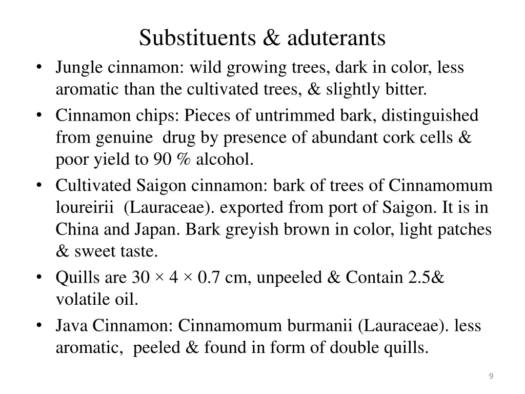 substituents aduterants jungle cinnamon wild