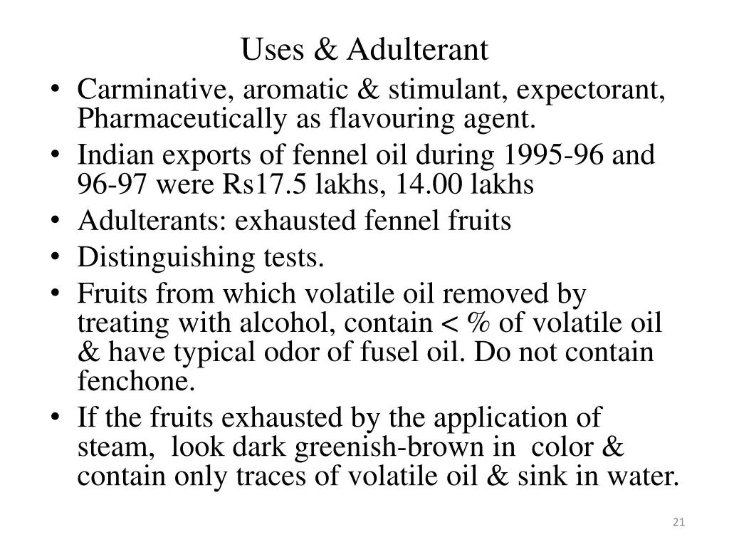 uses adulterant