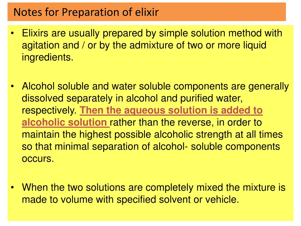 notes for preparation of elixir