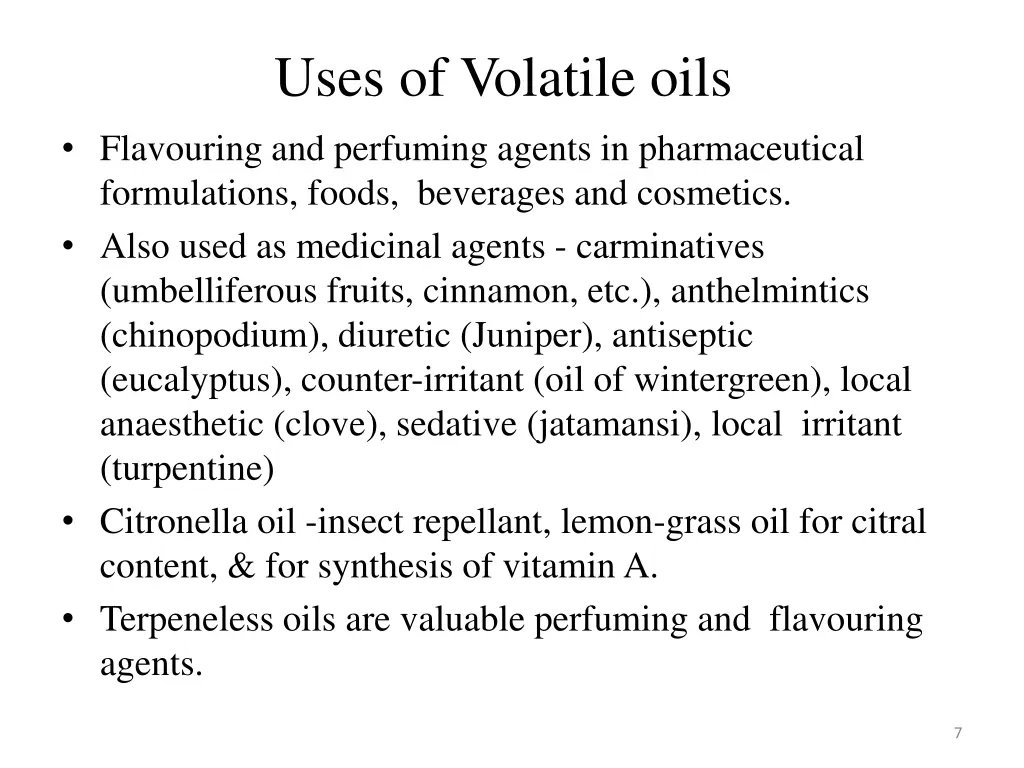 uses of volatile oils flavouring and perfuming