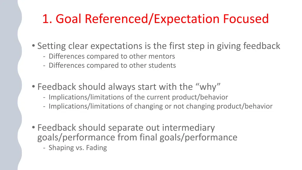 1 goal referenced expectation focused