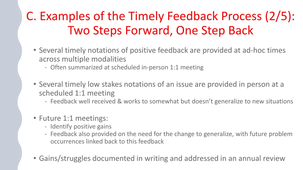 c examples of the timely feedback process 1