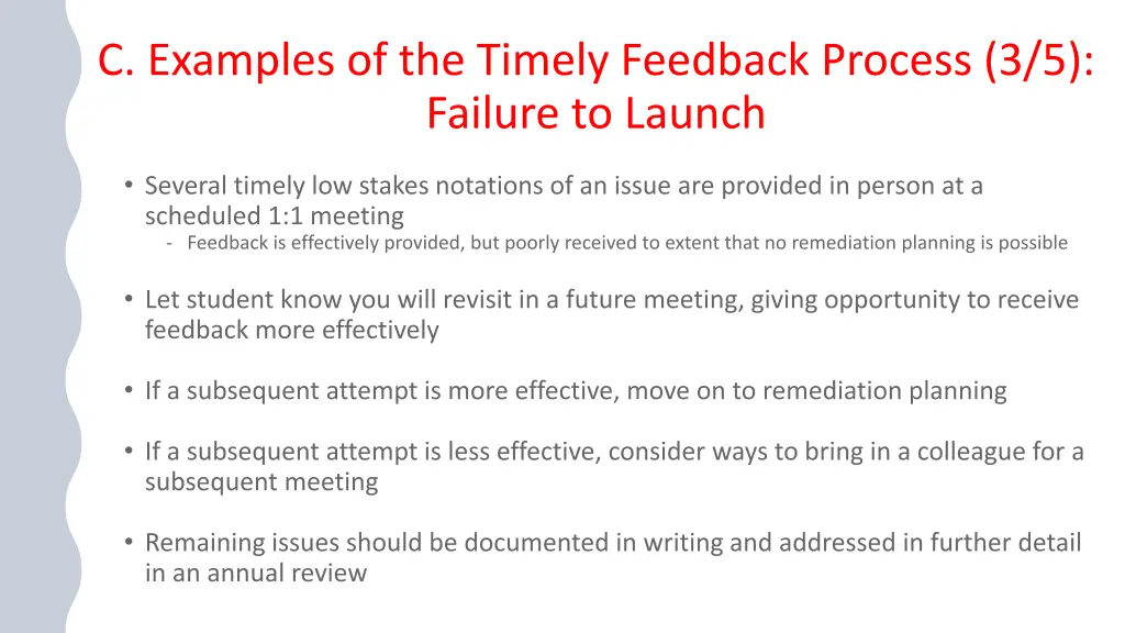 c examples of the timely feedback process 2