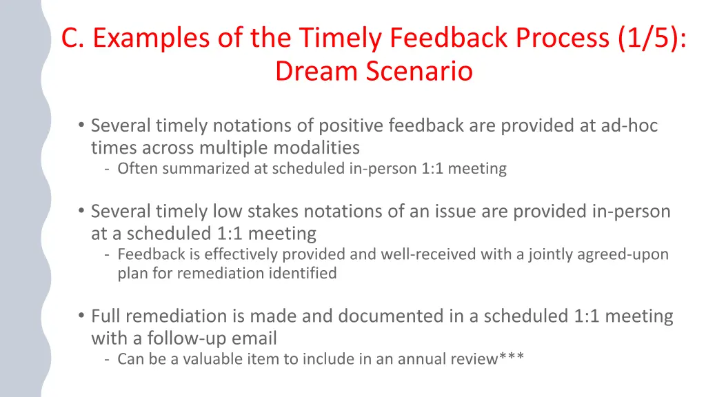 c examples of the timely feedback process