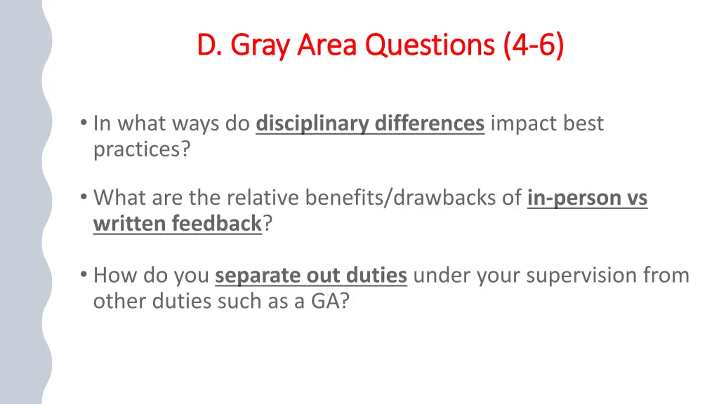 d gray area questions 4 d gray area questions