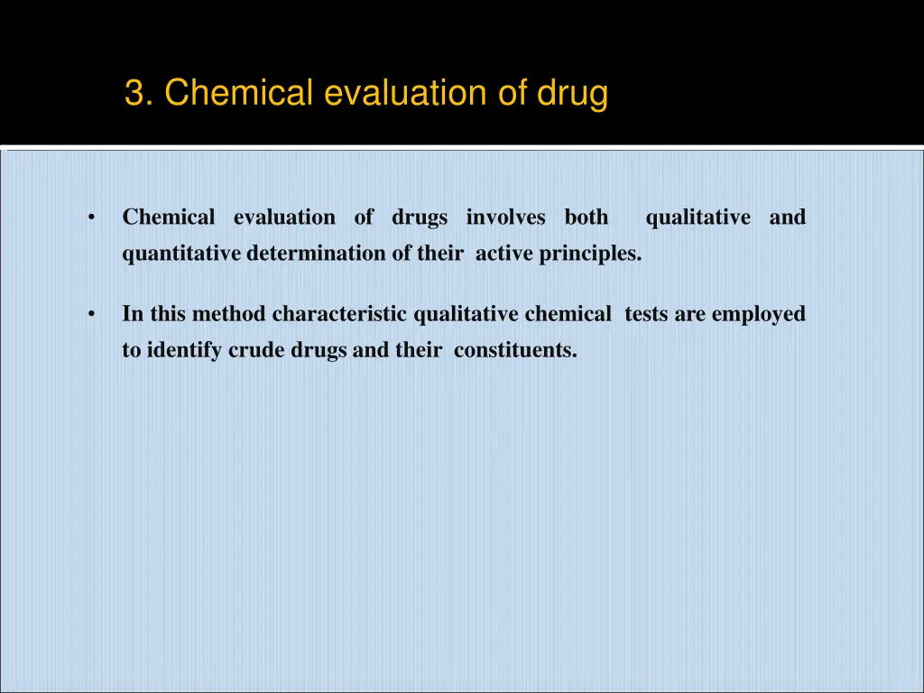 3 chemical evaluation of drug