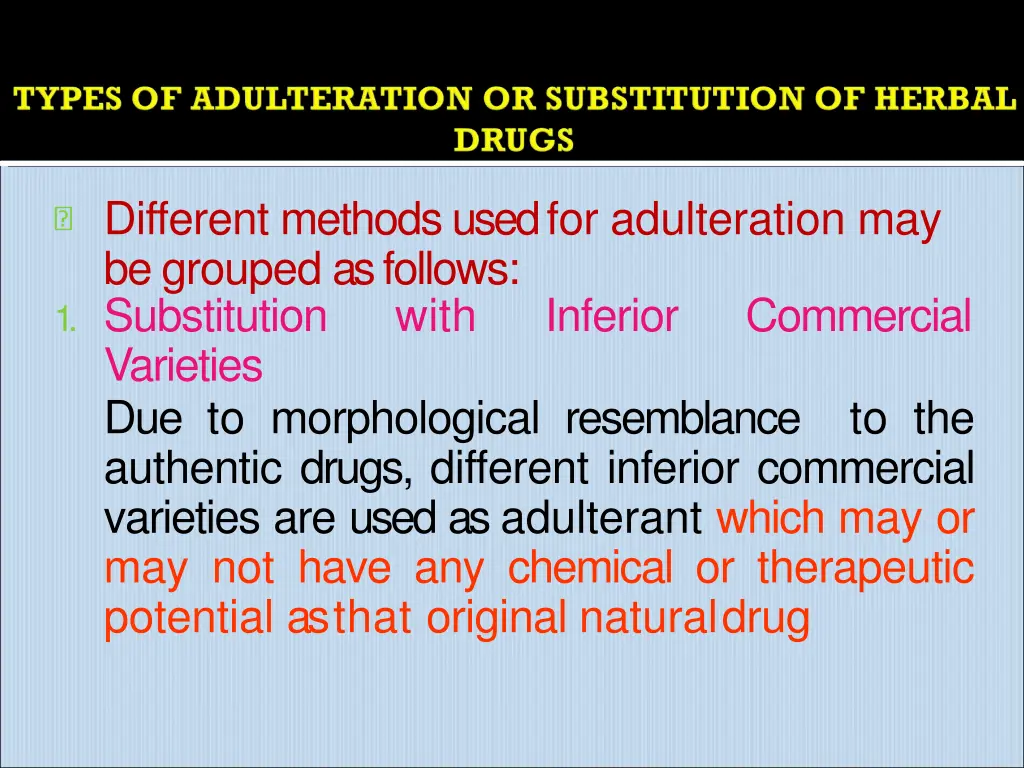 different methods used for adulteration