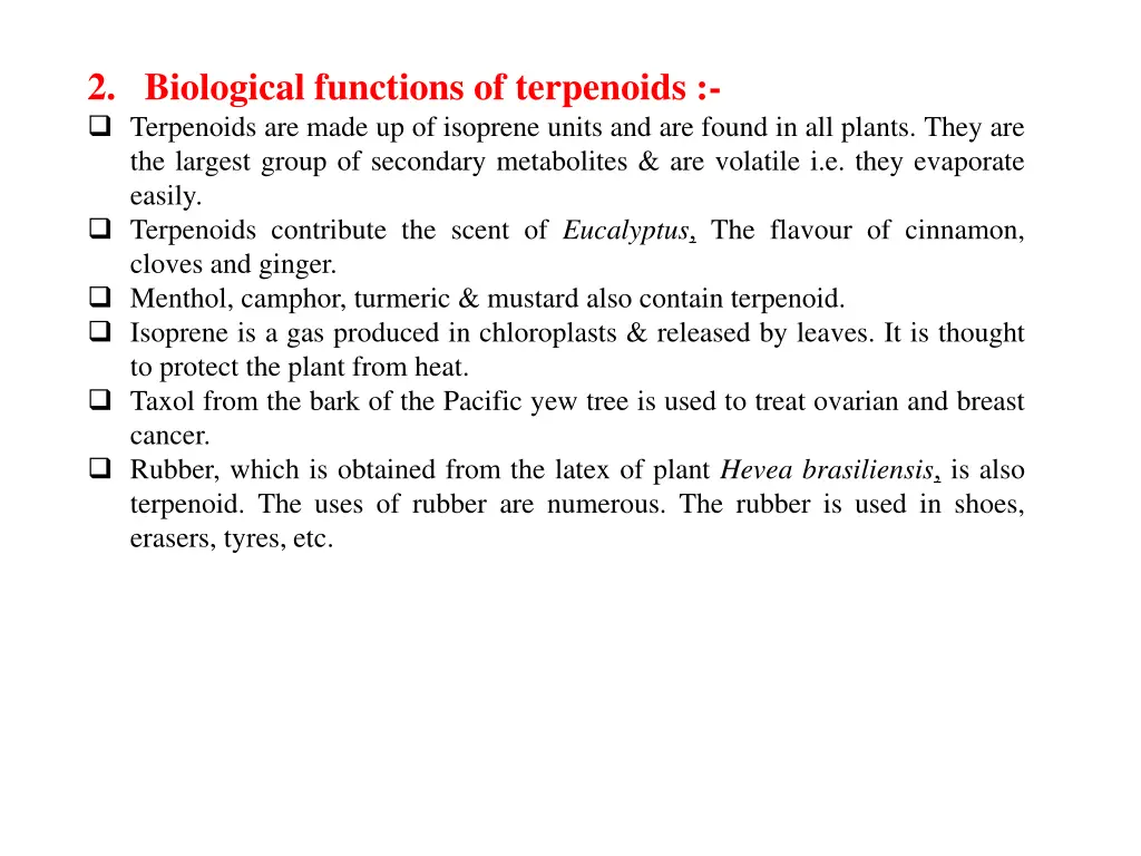 2 biological functions of terpenoids terpenoids