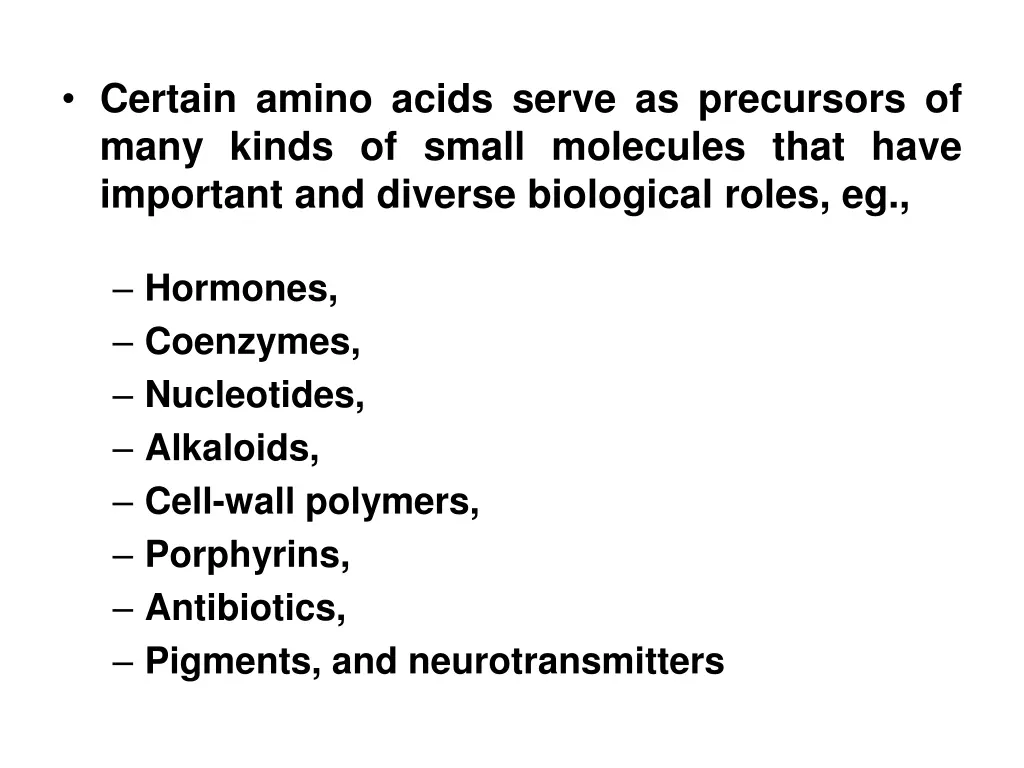 certain amino acids serve as precursors of many