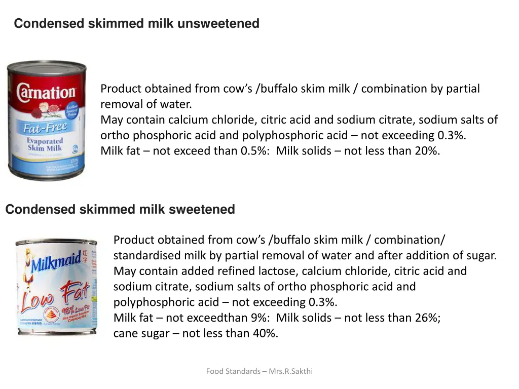 condensed skimmed milk unsweetened