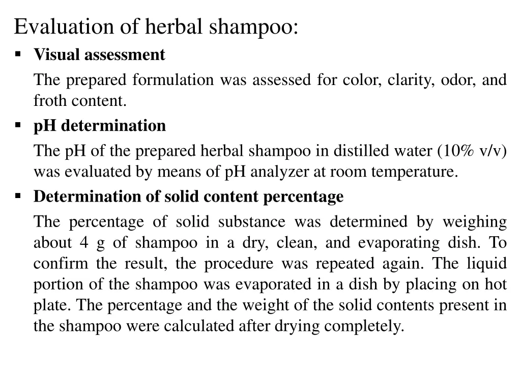 evaluation of herbal shampoo visual assessment