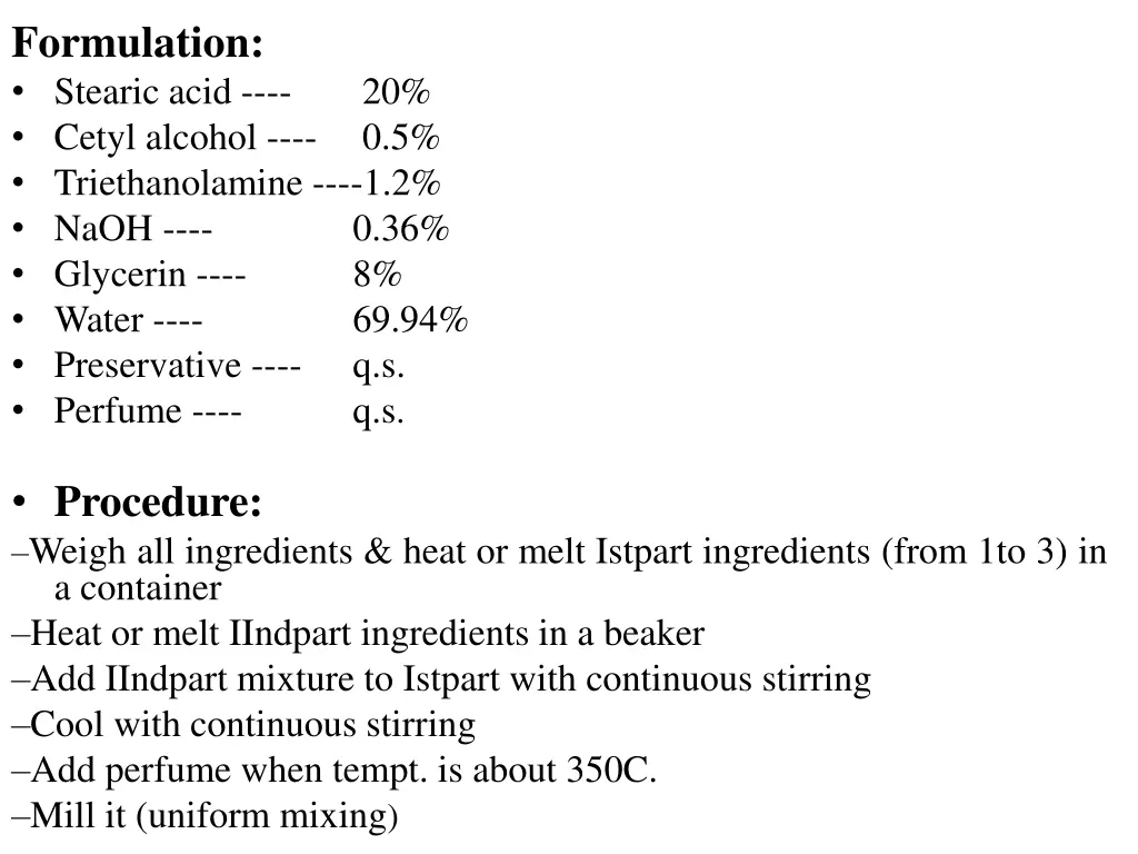 formulation stearic acid cetyl alcohol