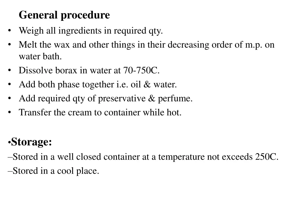 general procedure weigh all ingredients