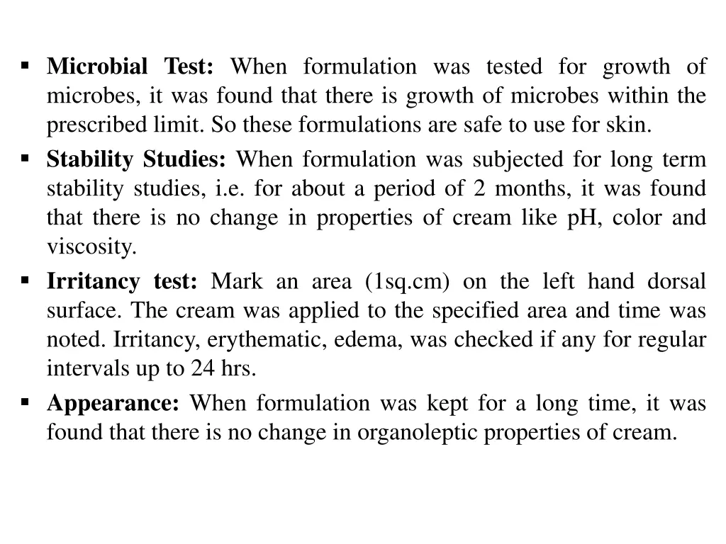 microbial test when formulation was tested