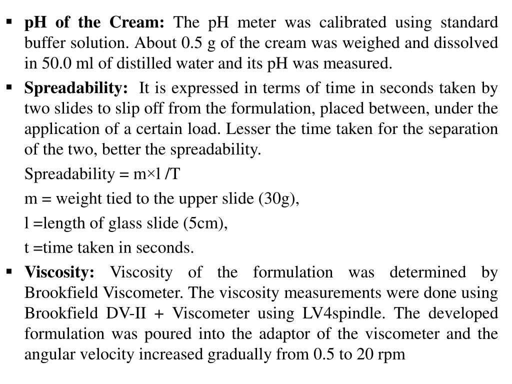 ph of the cream the ph meter was calibrated using