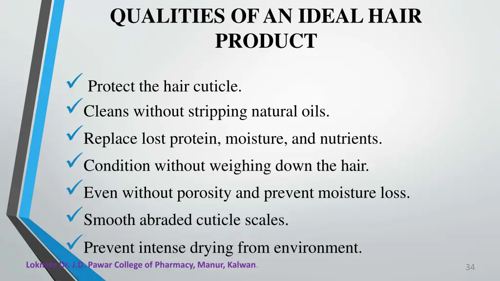 qualities ofan idealhair product