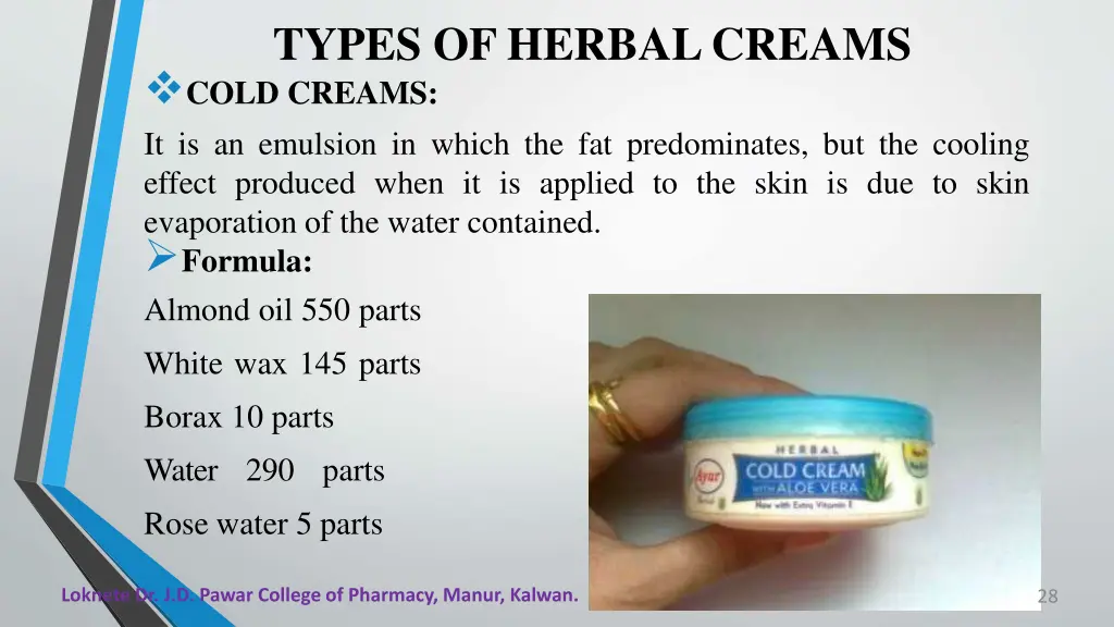 types of herbalcreams cold creams