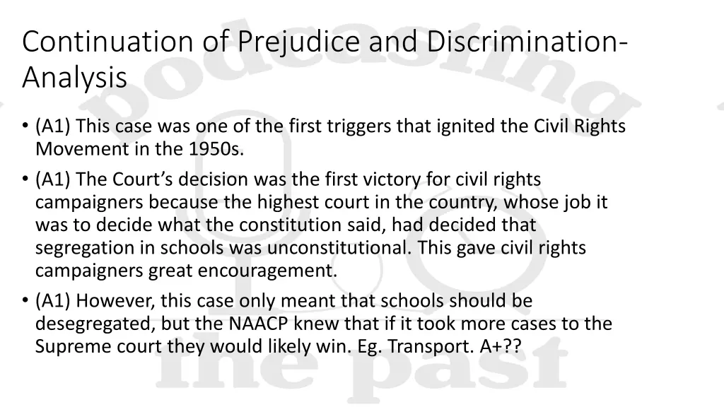 continuation of prejudice and discrimination 4