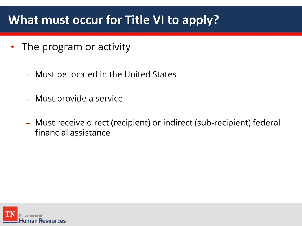 what must occur for title vi to apply