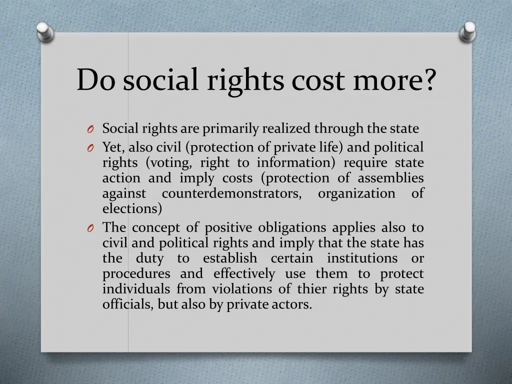 do social rights cost more