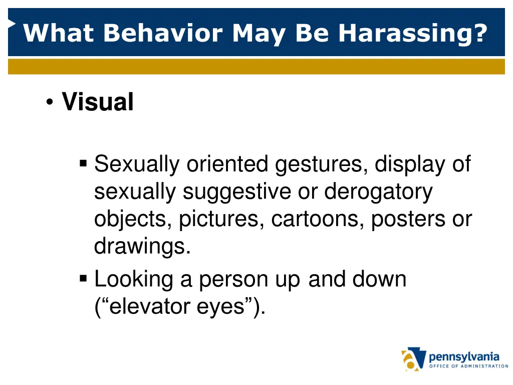 what behavior may be harassing 2