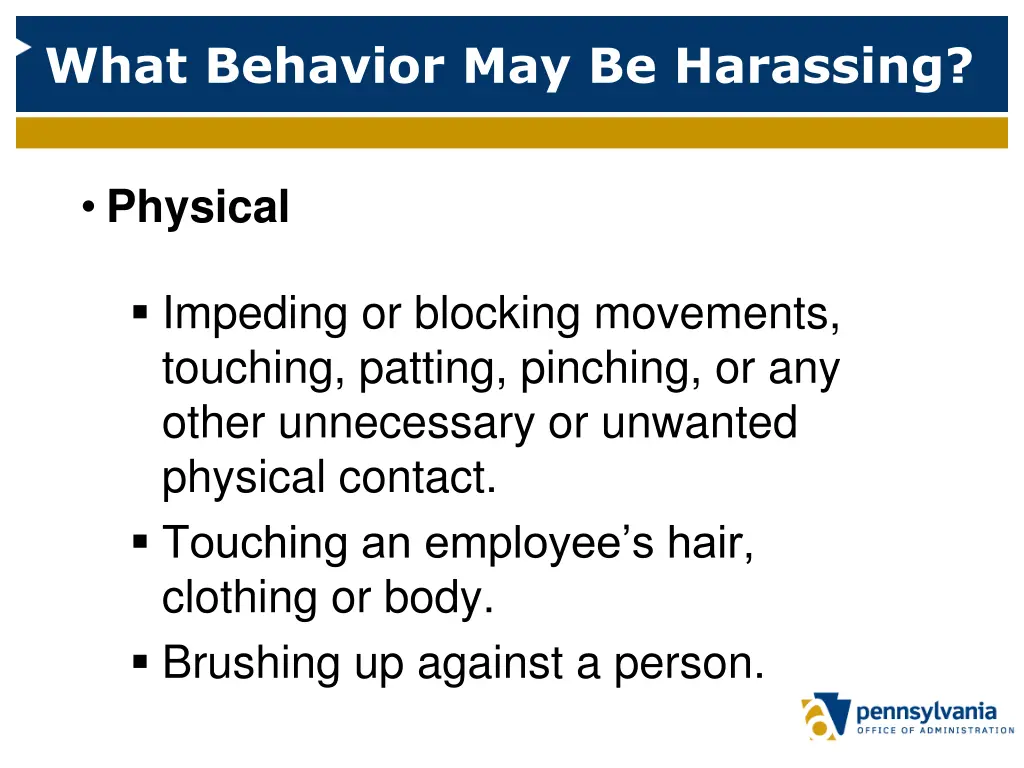 what behavior may be harassing 3