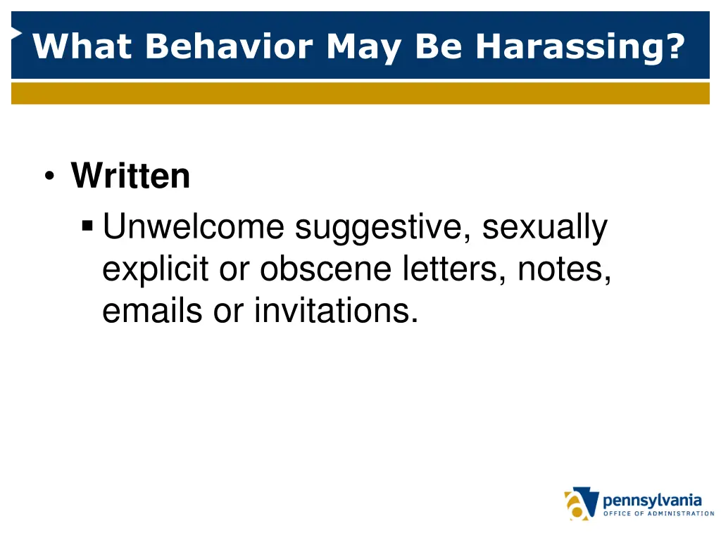 what behavior may be harassing