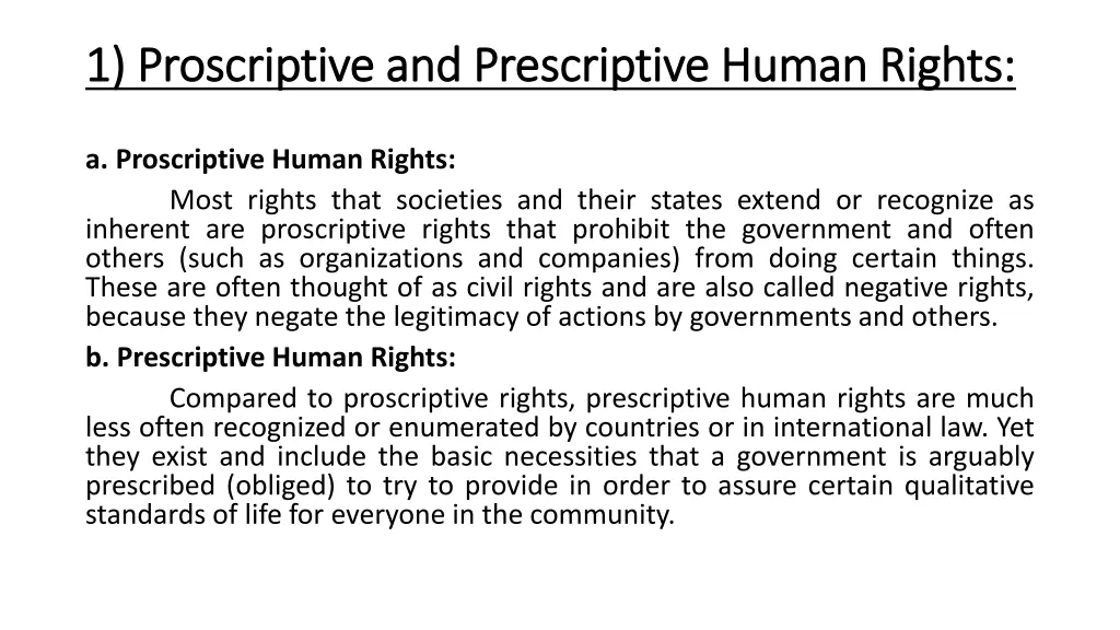 1 proscriptive and prescriptive human rights