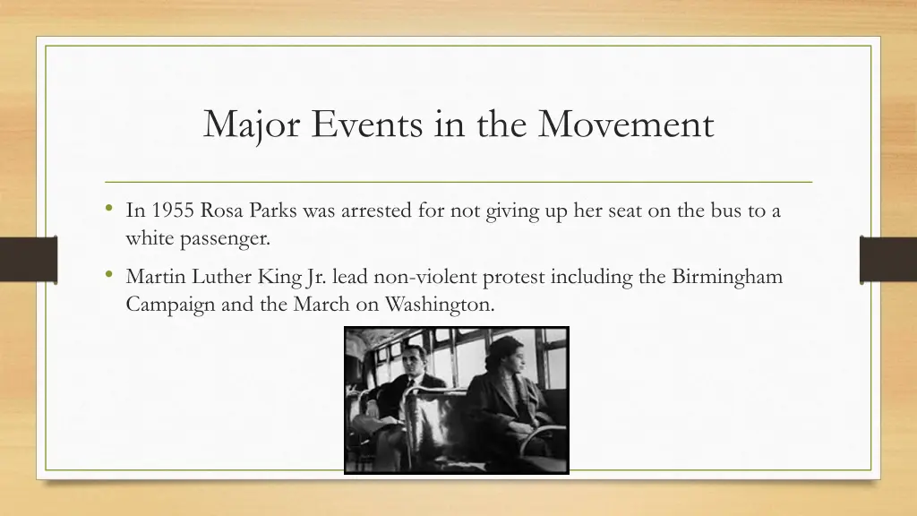 major events in the movement