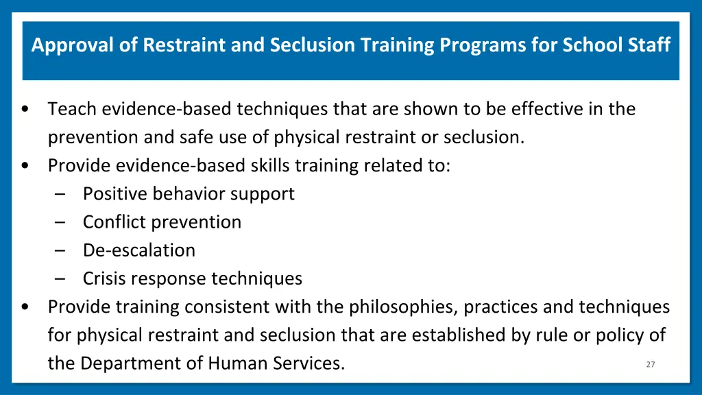 approval of restraint and seclusion training