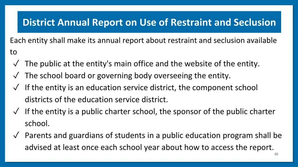 district annual report on use of restraint