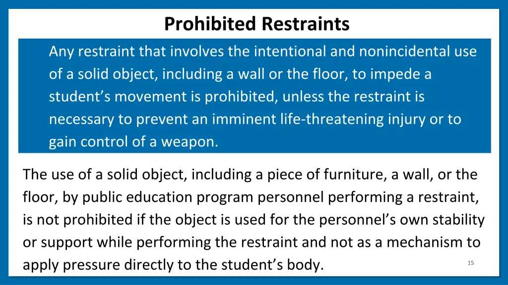 prohibited restraints 3