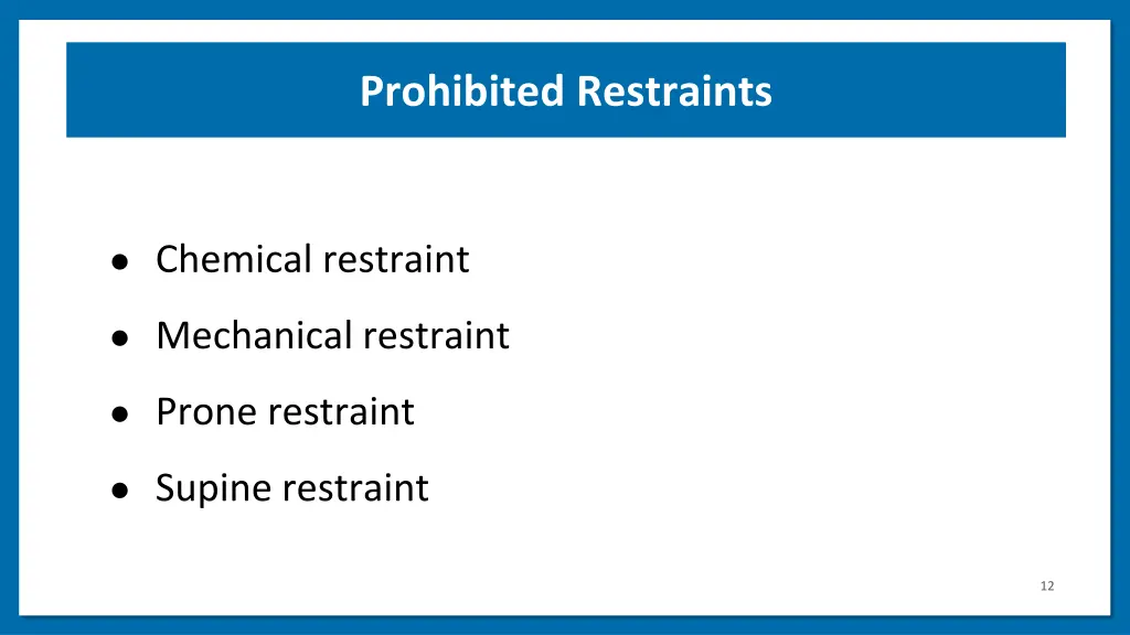 prohibited restraints